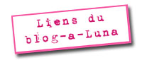 liens du blog-a-luna